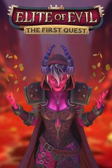 Elite of Evil: The First Quest