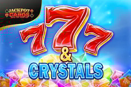 7 & Crystals