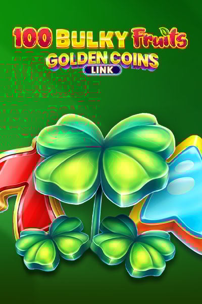 100 Bulky Fruits - Golden Coins Link